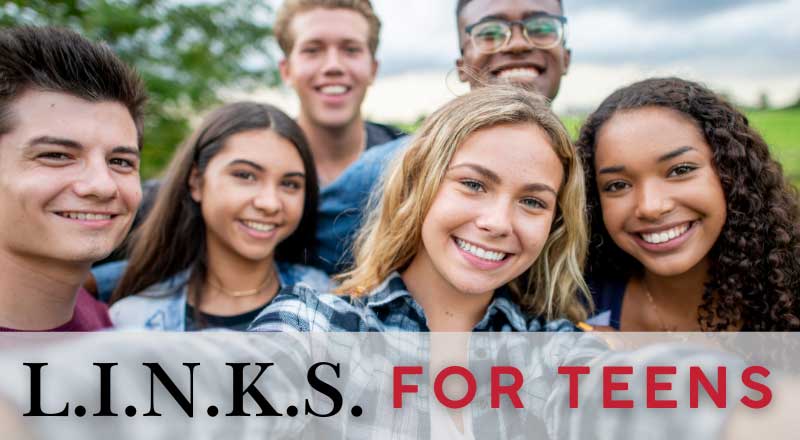 L.I.N.K.S. for Teens